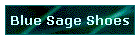 Blue Sage Shoes